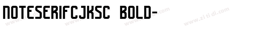 noteserifcjksc bold字体转换